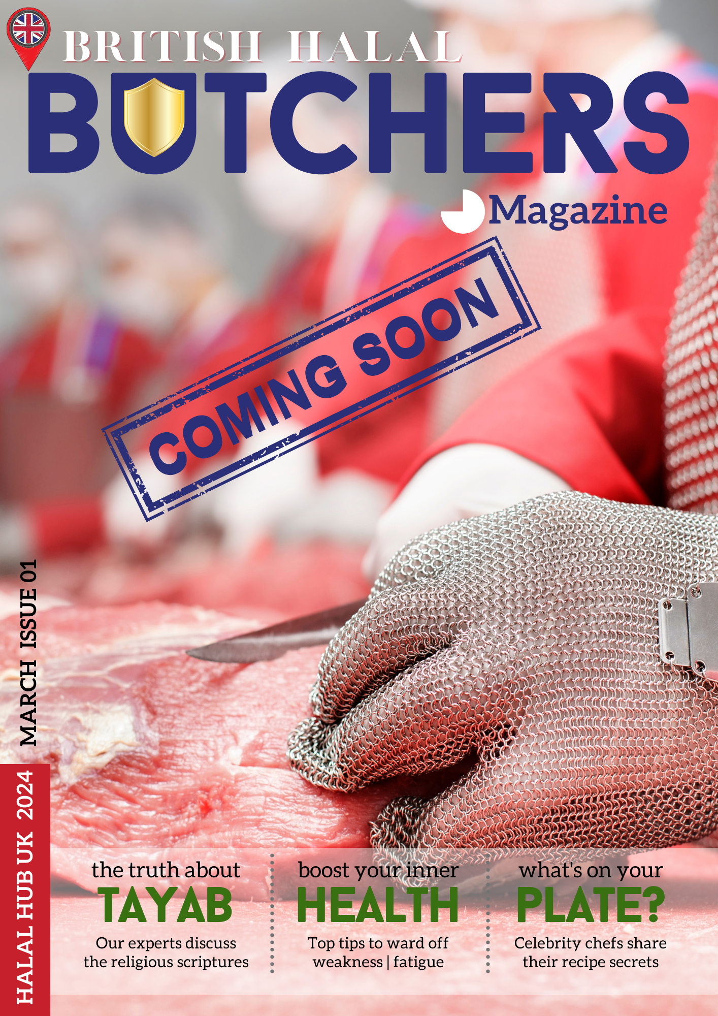 British Halal Butcher Magazine - March Quarter ISSUE 1